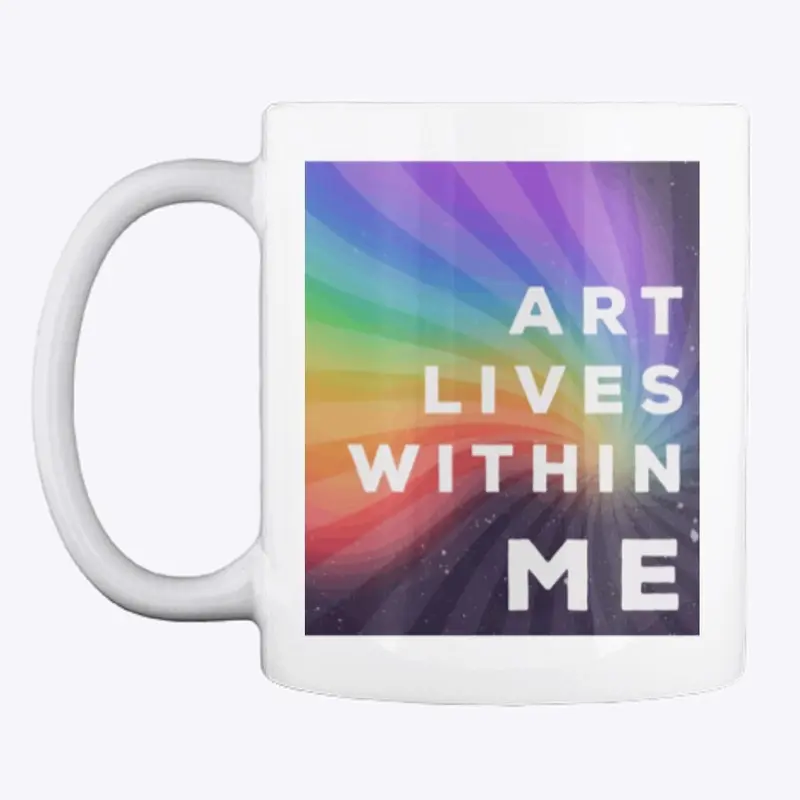 Art Lives Within Me Selection